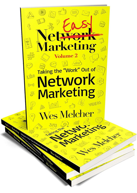 Network Marketing Book by Wes Melcher