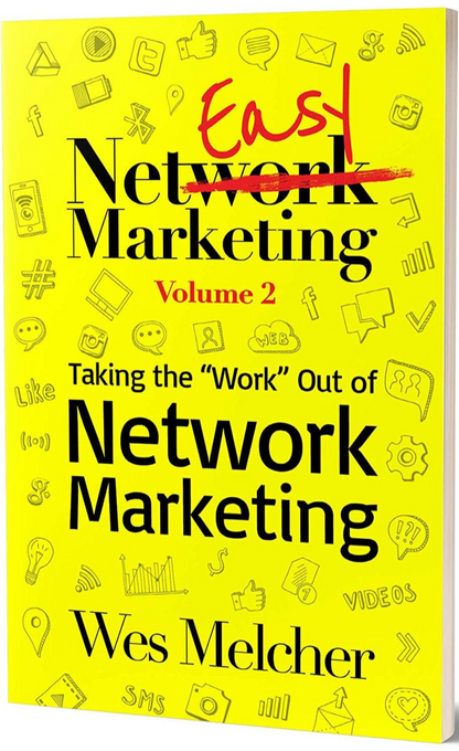 Network Marketing Book by Wes Melcher